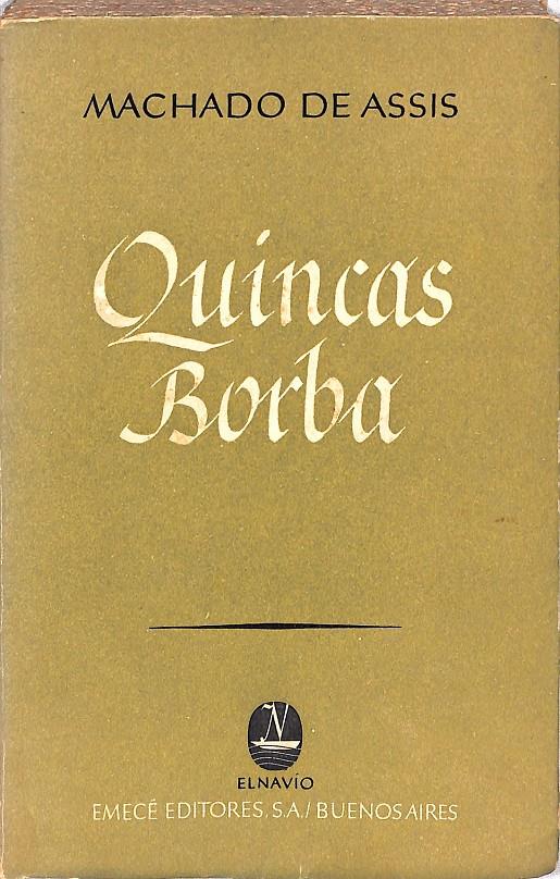 QUINCAS BORBA | 9999900239966 | Machado de Assis | Llibres de Companyia - Libros de segunda mano Barcelona