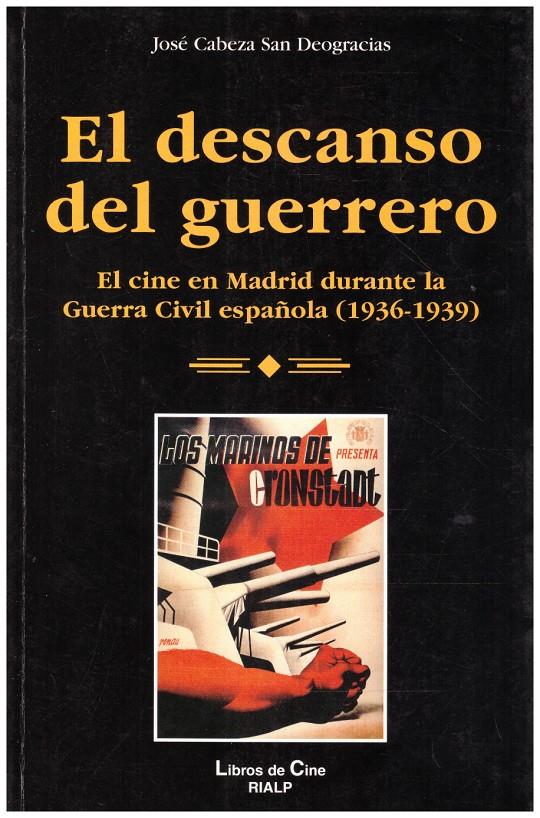 EL DESCANSO DEL GUERRERO | 9999900217162 | San, Deogracia Jose Cabeza | Llibres de Companyia - Libros de segunda mano Barcelona