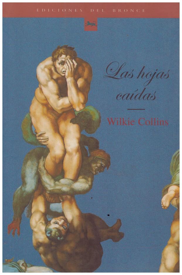 LAS HOJAS CAÍDAS | 9999900150964 | Collins, Wilkie | Llibres de Companyia - Libros de segunda mano Barcelona