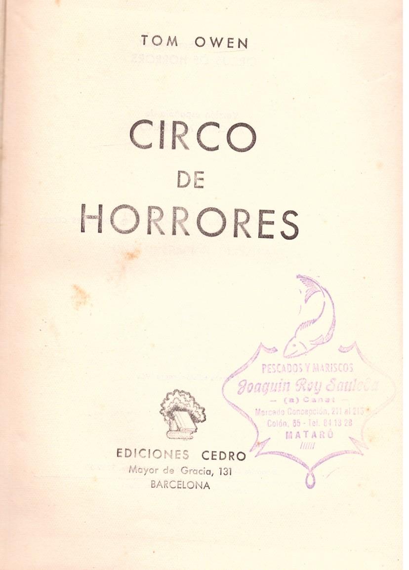 CIRCO DE HORRORES | 9999900097757 | Owen, Tom. | Llibres de Companyia - Libros de segunda mano Barcelona
