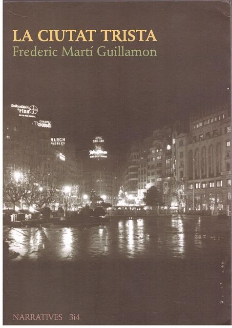 La ciutat trista | 9999900186215 | Martí Guillamón, Frederic | Llibres de Companyia - Libros de segunda mano Barcelona