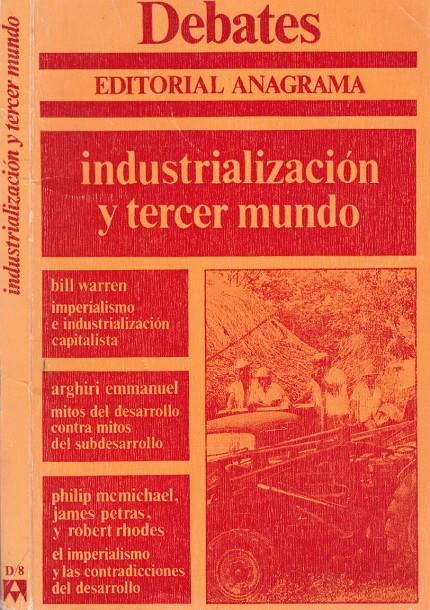 INDUSTRIALIZACIÓN Y TERCER MUNDO | 9999900131147 | Varios Autores | Llibres de Companyia - Libros de segunda mano Barcelona