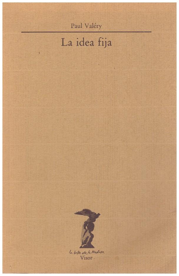 LA IDEA FIJA | 9999900032697 | Valéry, Paul | Llibres de Companyia - Libros de segunda mano Barcelona