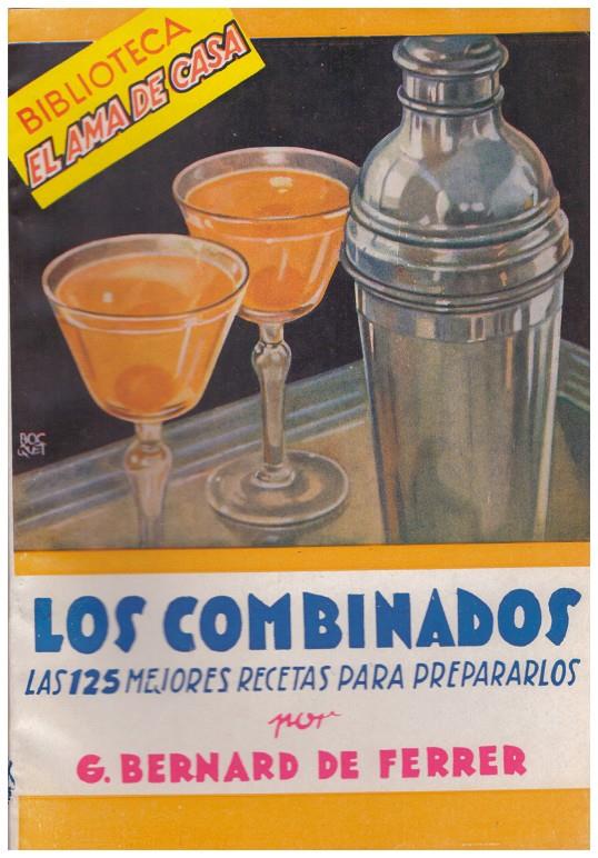 LOS COMBINADOS | 9999900186666 | Bernard de Ferrer, G | Llibres de Companyia - Libros de segunda mano Barcelona