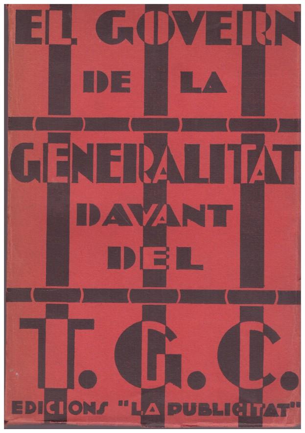 EL GOVERN DE LA GENERALITAT DAVANT EL TRIBUNAL DE GARANTIES CONSTITUCIONALS | 9999900089318 | Llibres de Companyia - Libros de segunda mano Barcelona
