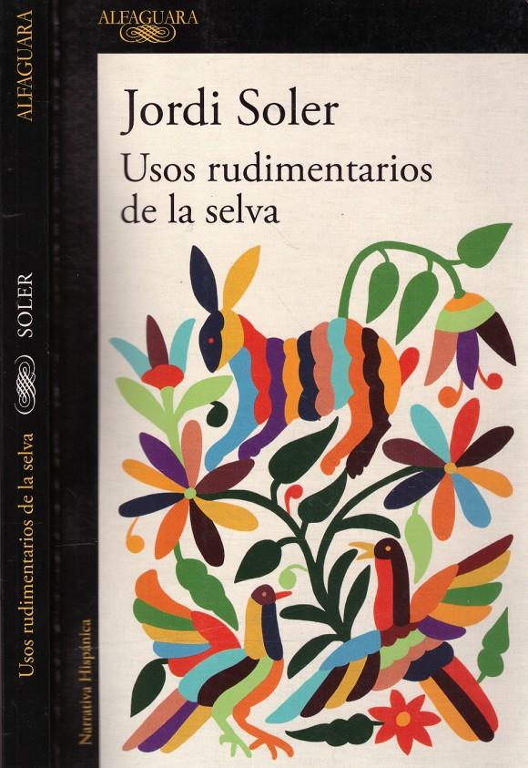 USOS RUNDIMENTARIOS DE LA SELVA | 9999900221602 | Soler, Jordi | Llibres de Companyia - Libros de segunda mano Barcelona