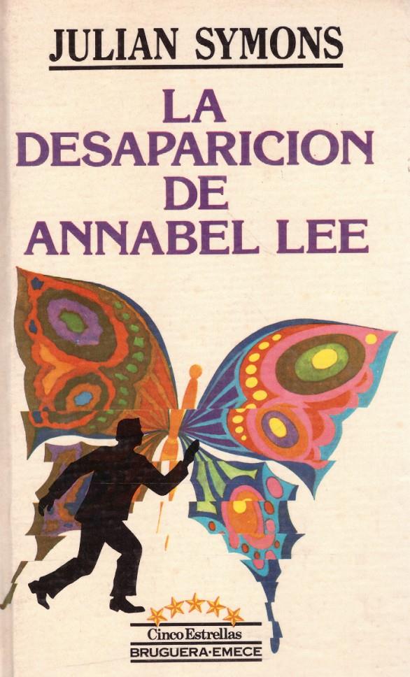 LA DESAPARICIÓN DE ANNABEL LEE | 9999900126150 | Symons, Julian | Llibres de Companyia - Libros de segunda mano Barcelona