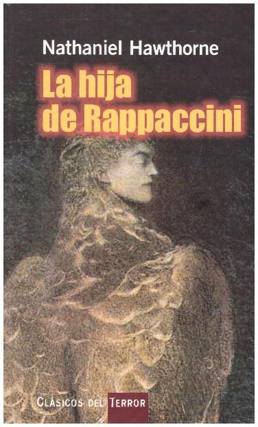 LA HIJA DE RAPPACCINI | 9999900230291 | Hawthorne, Nathaniel | Llibres de Companyia - Libros de segunda mano Barcelona