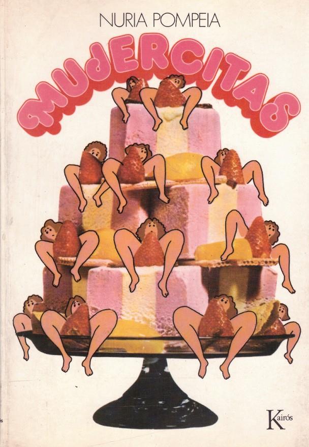 MUJERCITAS | 9999900222388 | Pompeia, Nuria | Llibres de Companyia - Libros de segunda mano Barcelona