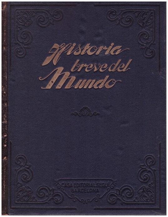 HISTORIA BREVE DEL MUNDO | 9999900113945 | Boladeres, Guillermo de | Llibres de Companyia - Libros de segunda mano Barcelona