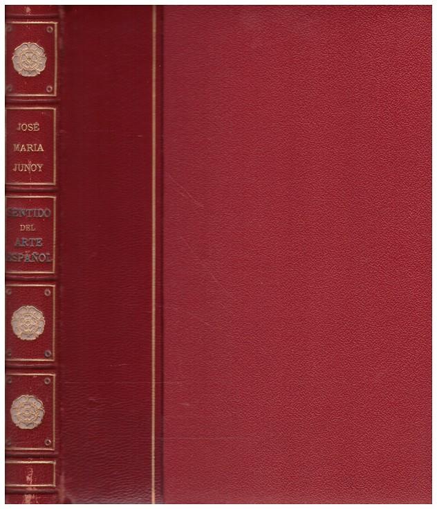 SENTIDO DEL ARTE ESPAÑOL | 9999900218541 | Junoy, Jose Maria | Llibres de Companyia - Libros de segunda mano Barcelona