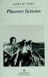 PLACERES FICTICIOS | 9999900209433 | Todó, Lluís Mª | Llibres de Companyia - Libros de segunda mano Barcelona
