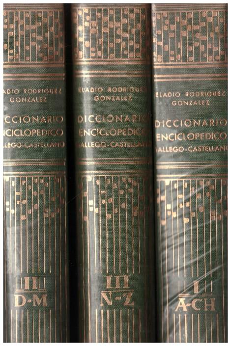DICCIONARIO ENCICLOPEDICO GALLEGO - CASTELLANO  (tomos: I - II - III) | 9999900039436 | Rodriguez Gonzalez, Eladio | Llibres de Companyia - Libros de segunda mano Barcelona