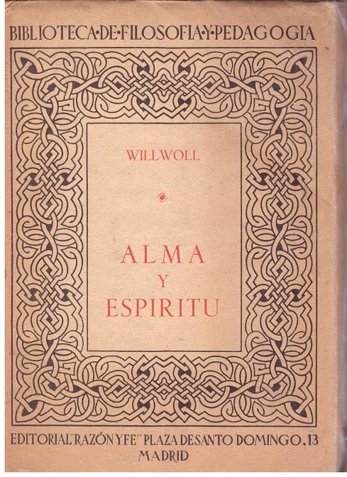 ALMA Y ESPIRITU | 9999900015744 | Willwoll, Alejandro. | Llibres de Companyia - Libros de segunda mano Barcelona