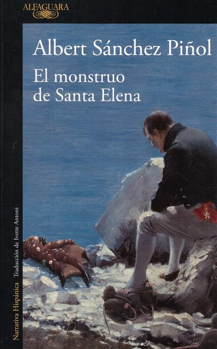 EL MONSTRUO DE SANTA ELENA | 9999900221909 | Sánchez, Piñol, Albert | Llibres de Companyia - Libros de segunda mano Barcelona