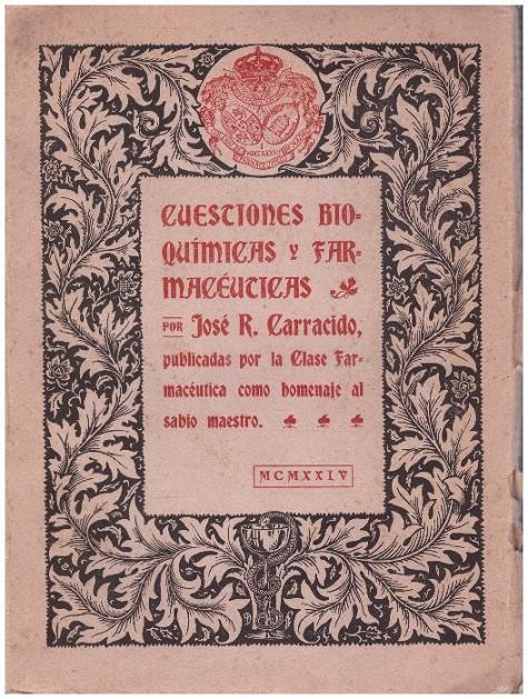 CUESTIONES BIOQUIMICAS Y FARMACEUTICAS | 9999900231366 | Rodriguez Carracido,  Jose | Llibres de Companyia - Libros de segunda mano Barcelona