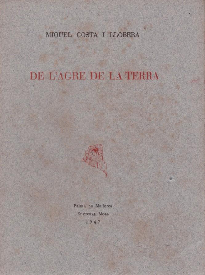 DE L'AGRE DE LA TERRA | 9999900218947 | Llibres de Companyia - Libros de segunda mano Barcelona