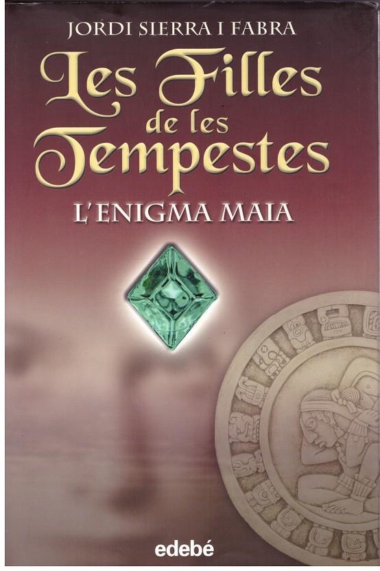 L'ENIGMA MAIA | 9999900176155 |  SIERRA I FABRA, JORDI | Libros antiguos y de segunda mano con historia