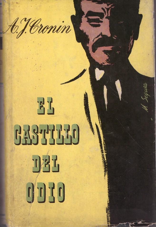 EL CASTILLO DEL ODIO | 9999900220568 | Cronin, A.J | Llibres de Companyia - Libros de segunda mano Barcelona