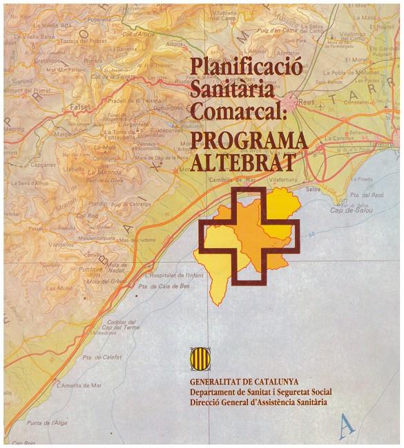 PLANIFICACIO SANITARIA COMARCAL: PROGRAMA ALTEBRAT | 9999900035872 | Llibres de Companyia - Libros de segunda mano Barcelona