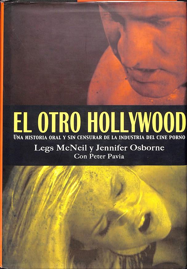 EL OTRO HOLLYWOOD | 9999900239393 | McNaeil, Legs y Osborne, Jennifer / Pavia, Peter | Llibres de Companyia - Libros de segunda mano Barcelona
