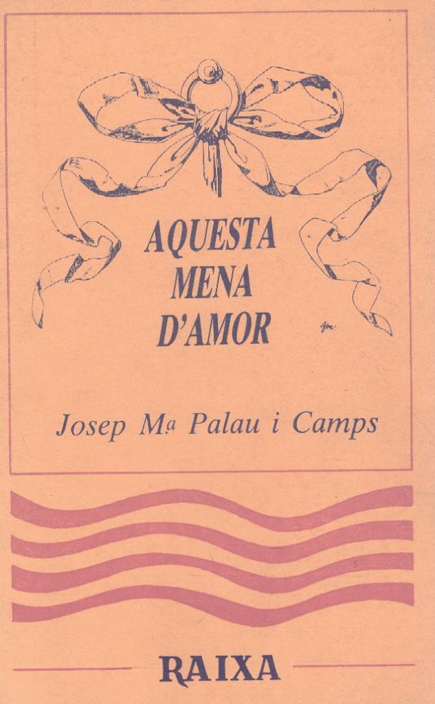 AQUESTA MENA D'AMOR | 9999900132380 | Palau i Camps, Josep Mª | Llibres de Companyia - Libros de segunda mano Barcelona