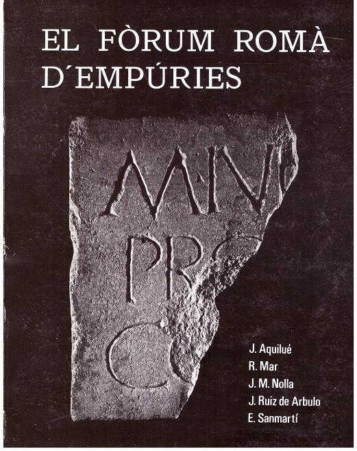 EL FÒRUM ROMÀ D'EMPÚRIES | 9999900203530 | AA.VV | Llibres de Companyia - Libros de segunda mano Barcelona