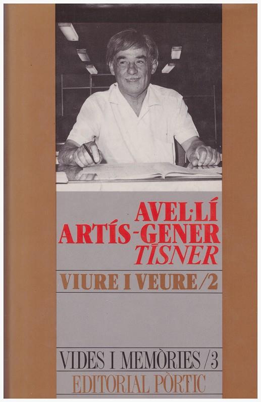 VIURE I VEURE VOL 2 | 9999900220032 | Artís Gener, Avel-li. Tisner | Llibres de Companyia - Libros de segunda mano Barcelona