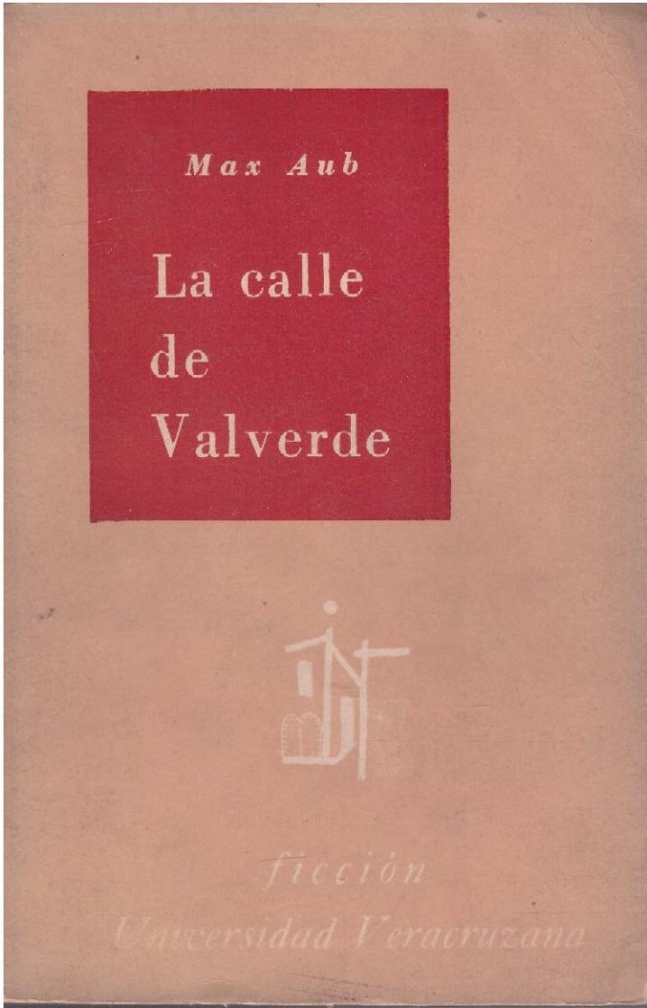 LA CALLE DE VALVERDE | 9999900224627 | Aub, Max | Llibres de Companyia - Libros de segunda mano Barcelona