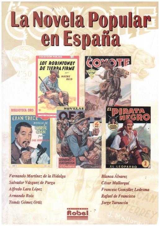 LA NOVELA POPULAR EN ESPAÑA | 9999900232974 | VV. AA. | Llibres de Companyia - Libros de segunda mano Barcelona