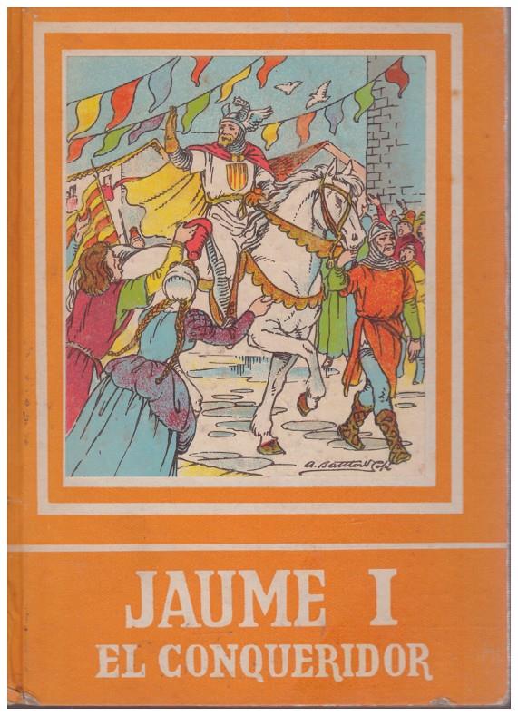 JAUME I EL CONQUERIDOR | 9999900150759 | Llibres de Companyia - Libros de segunda mano Barcelona