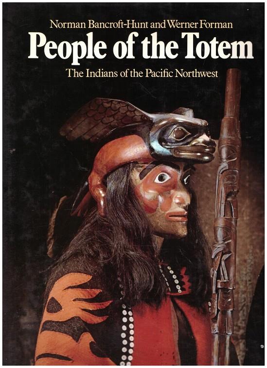 PEOPLE OF THE TOTEM | 9999900224160 | Bancroft, Norman / Forman, Wermen | Llibres de Companyia - Libros de segunda mano Barcelona