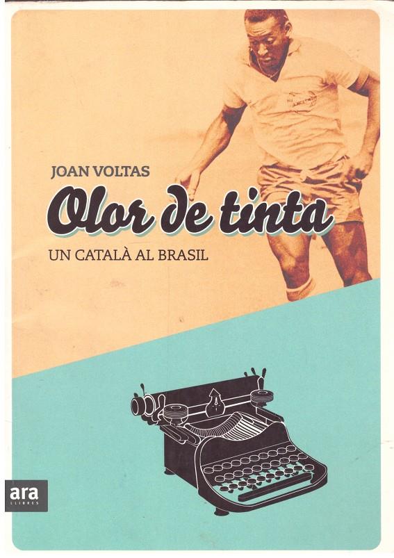Olor de tinta | 9999900197235 | Voltas, Joan | Llibres de Companyia - Libros de segunda mano Barcelona