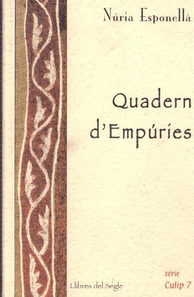 QUADERN D'EMPÚRIES | 9999900068252 | Esponellà, Núria | Llibres de Companyia - Libros de segunda mano Barcelona