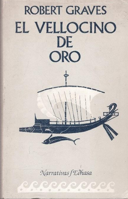 EL VELLOCINO DE ORO | 9999900127355 | Graves, Robert | Llibres de Companyia - Libros de segunda mano Barcelona