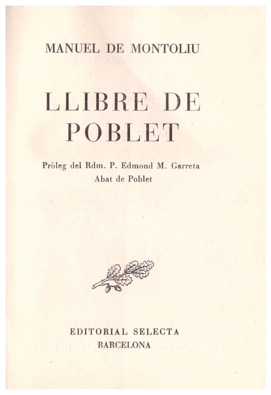 LLIBRE DE POBLET | 9999900109771 | Montoliu, Manuel de | Llibres de Companyia - Libros de segunda mano Barcelona