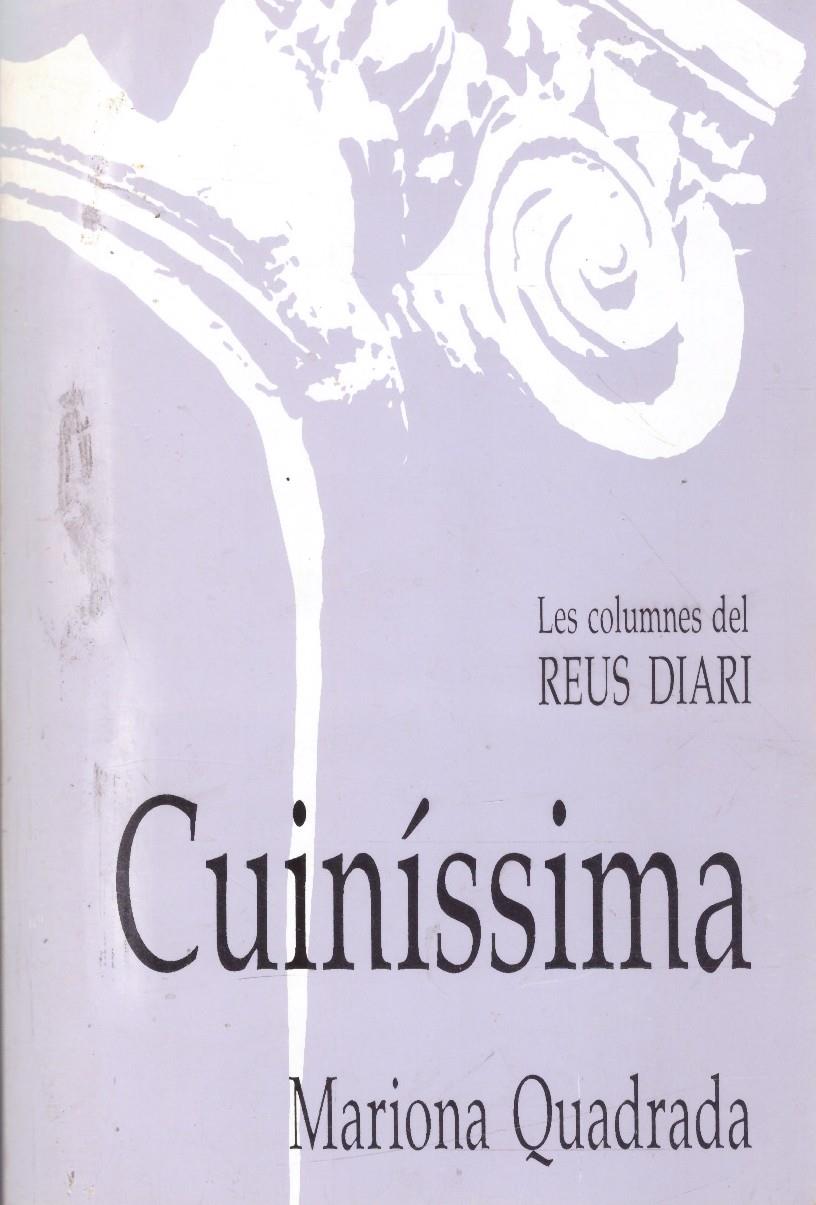 CUINÍSSIMA | 9999900132366 | Quadrada, Mariona | Llibres de Companyia - Libros de segunda mano Barcelona