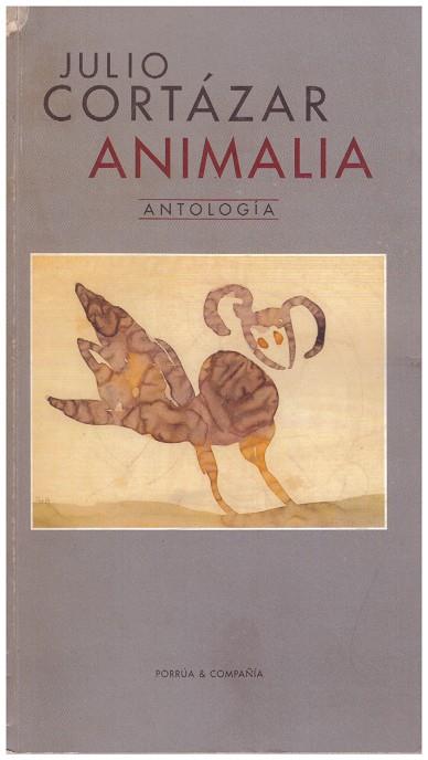 ANIMALIA. Antologia | 9999900005899 | Cortázar, Julio | Llibres de Companyia - Libros de segunda mano Barcelona