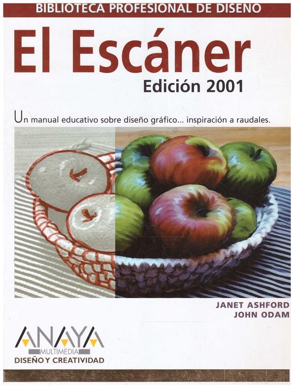 EL ESCANER. Edición 2001 | 9999900038996 | Ashford, Janet ; Odam , John | Llibres de Companyia - Libros de segunda mano Barcelona