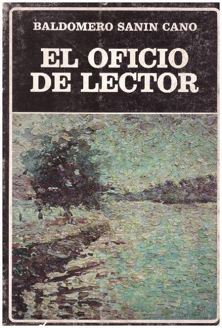 EL OFICIO DEL LECTOR | 9999900234145 | Sanin Cano,  Baldomero | Llibres de Companyia - Libros de segunda mano Barcelona