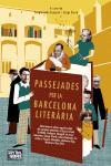 Passejades per la Barcelona literària | 9999900165517 | Doria, Sergi / Vila-Sanjuán Robert, Sergio | Llibres de Companyia - Libros de segunda mano Barcelona