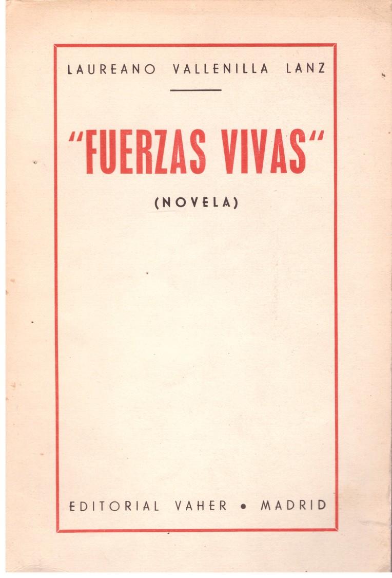 "FUERZAS VIVAS" (Novela) | 9999900008890 | Vallenilla Lanz, Laureano | Llibres de Companyia - Libros de segunda mano Barcelona