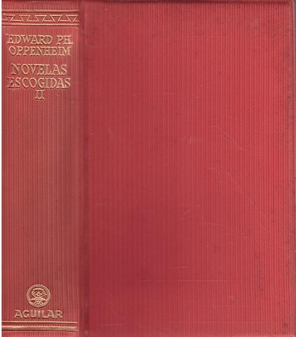 NOVELAS ESCOGIDAS | 9999900098945 | Oppenheim, Edward | Llibres de Companyia - Libros de segunda mano Barcelona