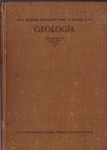 CURS DE GEOLOGÍA | 9999900226546 | Font y Sagué, Mossen Norbert | Llibres de Companyia - Libros de segunda mano Barcelona