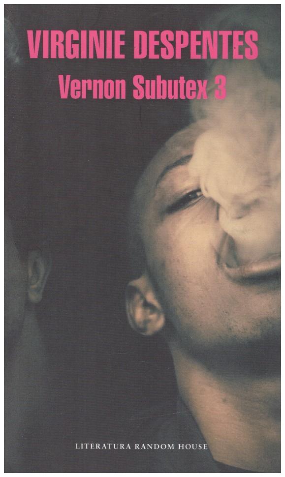 VERNON SUBUTEX  TOMO 3 | 9999900222708 | Despentes, Virginie | Llibres de Companyia - Libros de segunda mano Barcelona