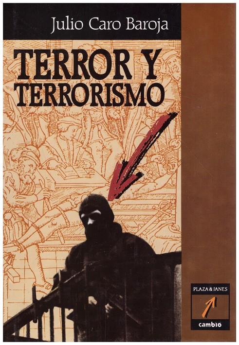 TERROR Y TERRORISMO | 9999900121872 | Caro Baroja, Julio | Llibres de Companyia - Libros de segunda mano Barcelona