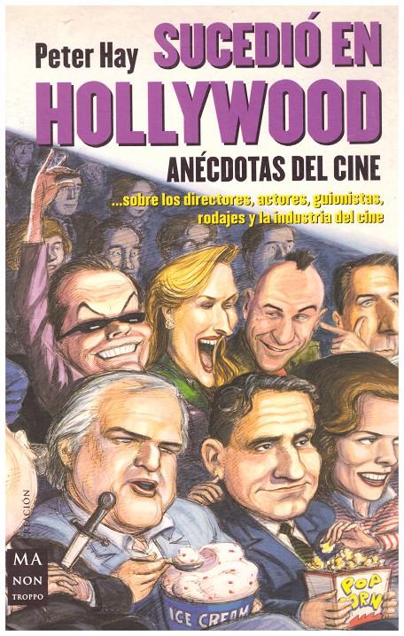 SUCEDIO EN HOLLYWOOD  | 9999900052725 | Hay, Peter | Llibres de Companyia - Libros de segunda mano Barcelona