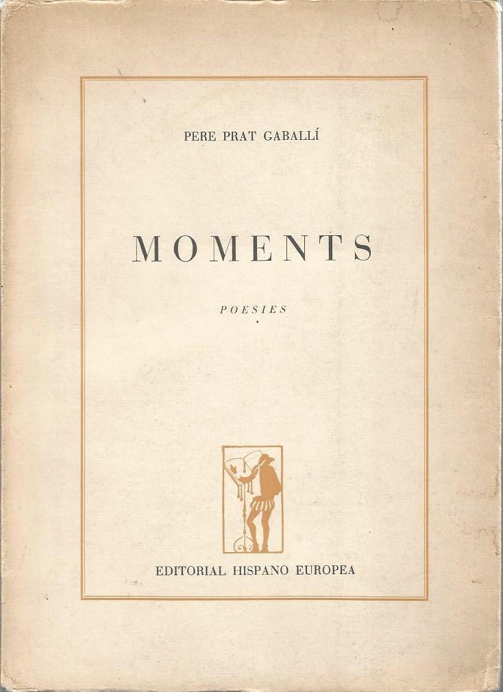 MOMENTS | 9999900208504 | Prat Gaballí, Pere | Llibres de Companyia - Libros de segunda mano Barcelona