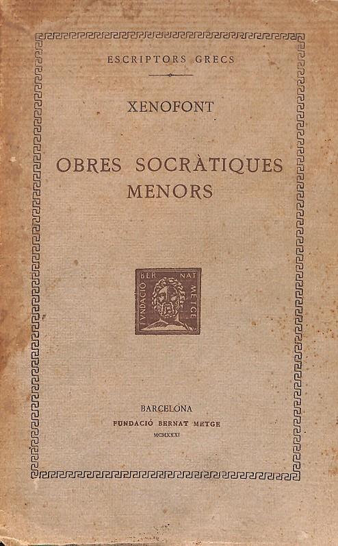 OBRES SOCRÀTIQUES MENORS | 9999900003277 | Xenofont | Llibres de Companyia - Libros de segunda mano Barcelona