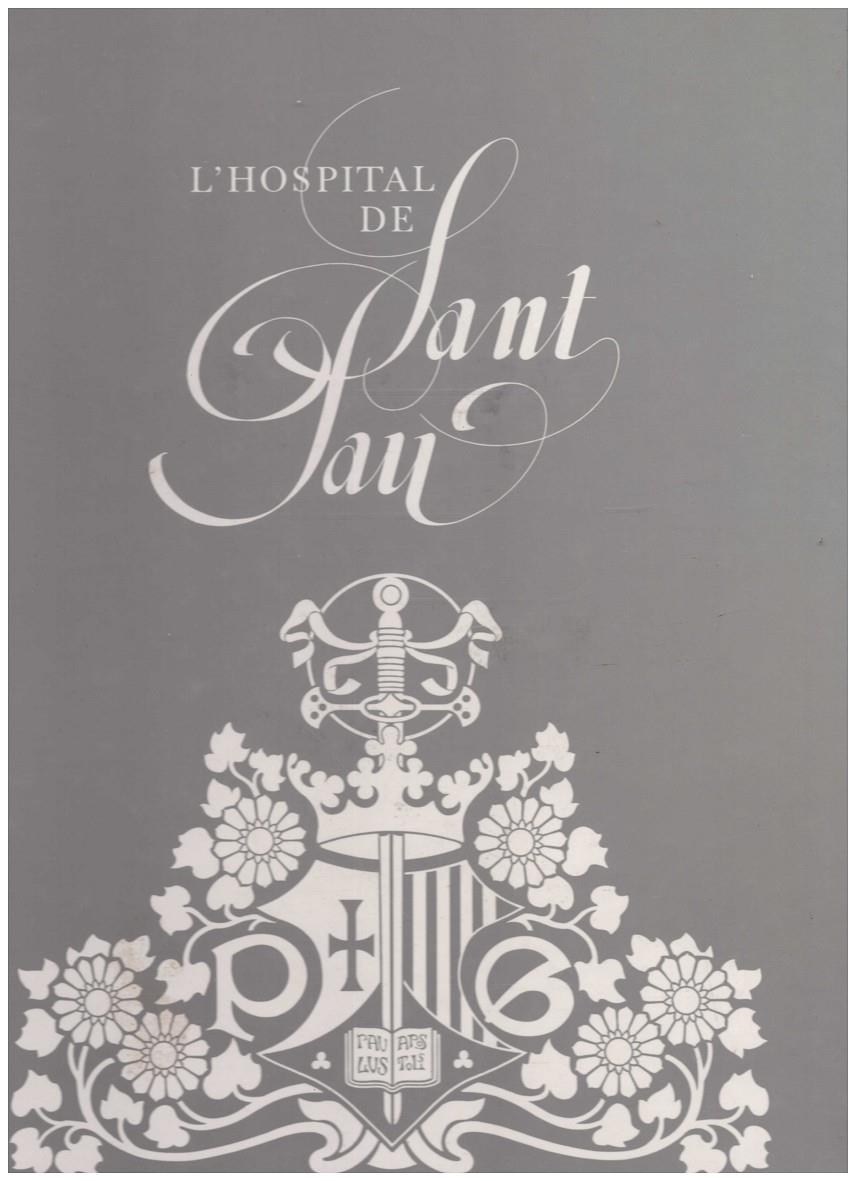 L'HOSPITAL DE SANT PAU | 9999900008975 | García-Martín, Manuel | Llibres de Companyia - Libros de segunda mano Barcelona